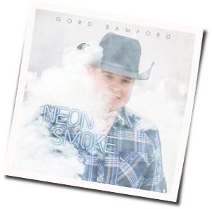 Ain't It Grand Chords by Gord Bamford