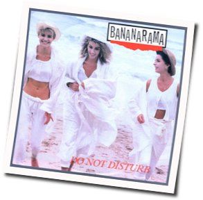 Do Not Disturb Chords by Bananarama
