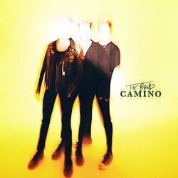 Get It Your Way by The Band Camino