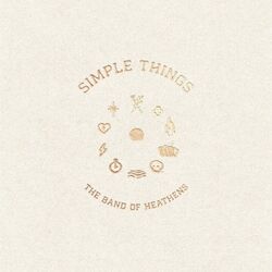 Simple Things Chords by The Band Of Heathens