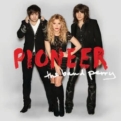 Pioneer Chords by The Band Perry