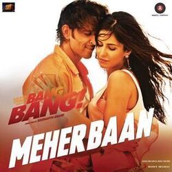 Meherbaan Chords by Bang Bang!