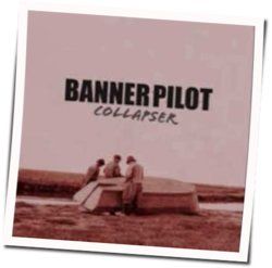 Write It Down by Banner Pilot