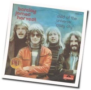 Child Of The Universe  Chords by Barclay James Harvest