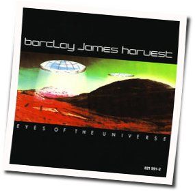 Eyes Of The Universe (1979) Chords by Barclay James Harvest