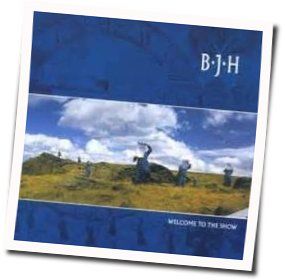 Welcome To The Show (1990) Chords by Barclay James Harvest