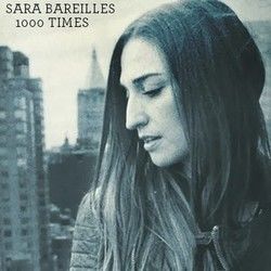 1000 Times by Sara Bareilles
