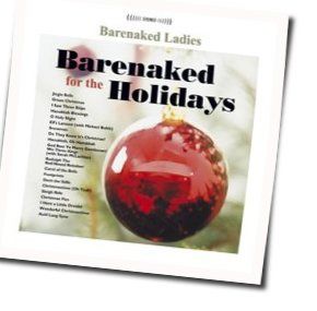 God Rest Ye Merry Gentlemen Chords by Barenaked Ladies