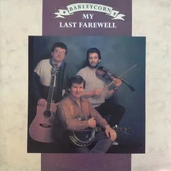 My Last Farewell Chords by Barleycorn