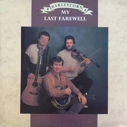 My Last Farewell Chords by Barleycorn