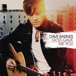 God Gave Me You Tab by Dave Barnes