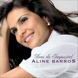 Deus Do Impossível Chords by Aline Barros