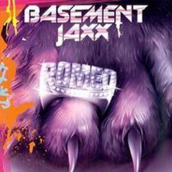 Magnificent Romeo by Basement Jaxx