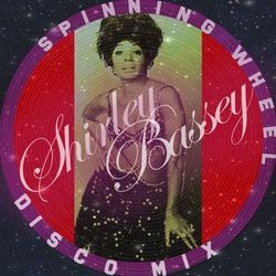 Spinning Wheel Chords by Shirley Bassey