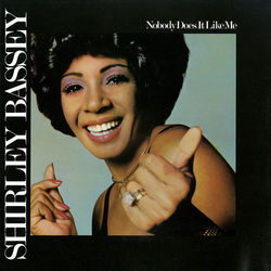 The Trouble With Hello Is Goodbye by Shirley Bassey