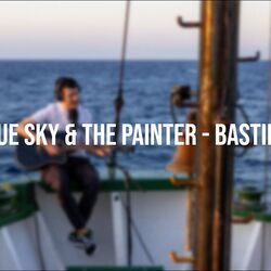 Blue Sky And The Painter Chords by Bastille