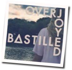 Overjoyed Chords by Bastille