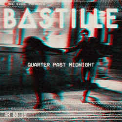 Quarter Past Midnight Tabs by Bastille