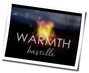 Warmth Tabs by Bastille