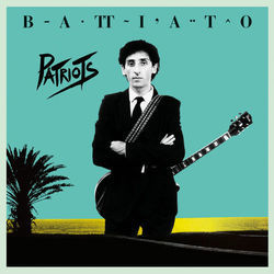 Up Patriots To Arms Chords by Franco Battiato