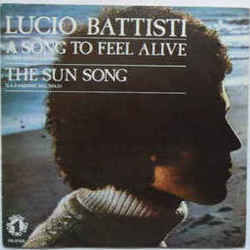 A Song To Feel Alive by Lucio Battisti