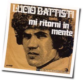 Mi Ritorni In Mente Chords by Lucio Battisti