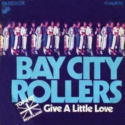 Give A Little Love Chords by Bay City Rollers
