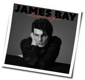 Wasted On Each Other Chords by James Bay