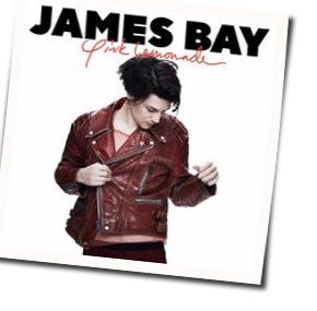 Just For Tonight Chords by James Bay