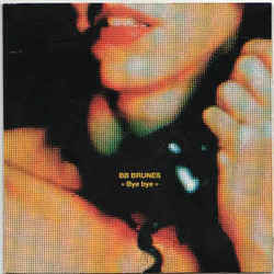 Bye Bye Chords by BB Brunes