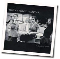 In My Time Of Dying Chords by The Be Good Tanyas