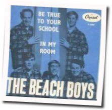 Be True To Your School Chords by The Beach Boys