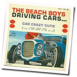Car Crazy Cutie Chords by The Beach Boys