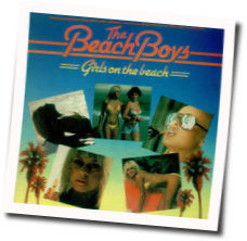 Girls On The Beach Chords by The Beach Boys