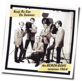 Keep An Eye On Summer Chords by The Beach Boys