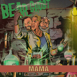 Mama Chords by Bear Ghost