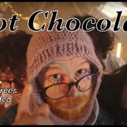 Hot Chocolate by Bears In Trees