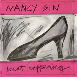 Nancy Sin by Beat Happening