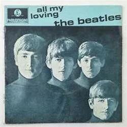 All My Loving Ukulele Chords by The Beatles