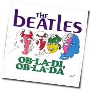 Oh Bla Di Oh Bla Dah Chords by The Beatles