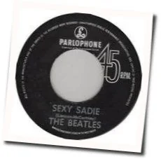 Sexy Sadie Chords by The Beatles