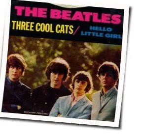 Three Cool Cats Chords by The Beatles