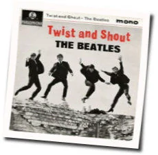 Twist And Shout Chords by The Beatles