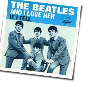 And I Love Her  by The Beatles