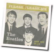 Ask Me Why Chords by The Beatles