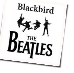 Black Bird Tabs by The Beatles