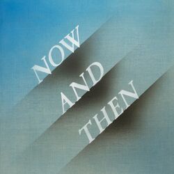 Now And Then  Chords by The Beatles