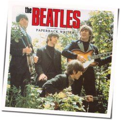 Paperback Writer  by The Beatles