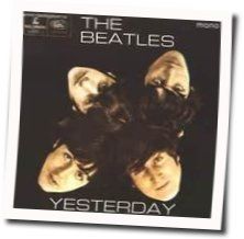 Yesterday  by The Beatles