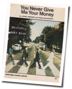 You Never Give Me Tabs by The Beatles